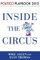 Inside the Circus--Romney, Santorum and the GOP Race: Playbook 2012 (POLITICO Inside Election 2012)
