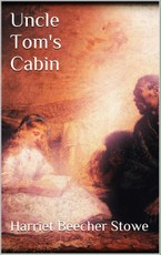 Uncle Tom's Cabin