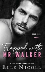 Trapped with Mr. Walker