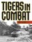 Tigers in Combat, Volume 1, 2020 Edition