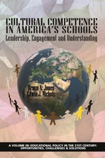 Cultural Competence in AmericaâEUR(TM)s Schools