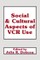 Social and Cultural Aspects of Vcr Use