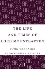 The Life and Times of Lord Mountbatten