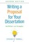 Writing a Proposal for Your Dissertation