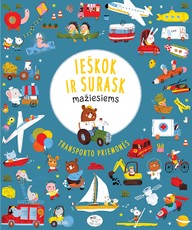 Ieškok ir surask mažiesiems. Transporto priemonės