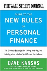The Wall Street Journal Guide to the New Rules of Personal Finance