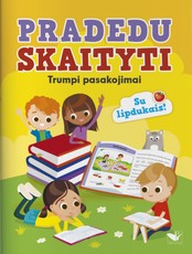 Trumpi pasakojimai su lipdukais. Pradedu skaityti