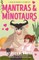 Mantras and Minotaurs