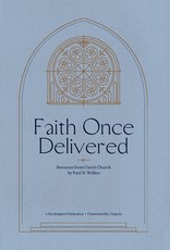 Faith Once Delivered