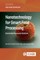 Nanotechnology for Smart Food Processing