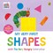 My Very First Shapes with The Very Hungry Caterpillar
