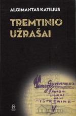 Tremtinio užrašai