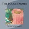 The Police Farmer