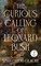 Curious Calling of Leonard Bush - LARGE PRINT