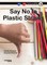 Say No to Plastic Straws