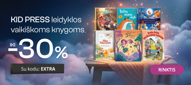 Leidyklos KID PRESS vaikų knygoms iki -30 % extra nuolaidos!