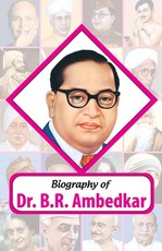 Biography of Dr. BR Ambedkar