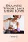 Dramatic Weight Loss Using BDSM
