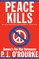 Peace Kills