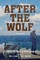 After the Wolf