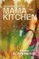 The Misadventures of Mama Kitchen
