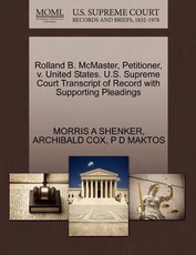 Rolland B. McMaster, Petitioner, V. United States. U.S. Supreme Court Transcript of Record with Supporting Pleadings