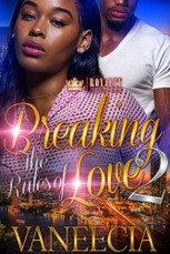 Breaking the Rules of Love 2