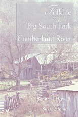 Folklife Along the Big South Fork of the Cumberland River