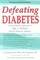 Defeating Diabetes