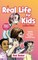 A Real Life for Kids Collection