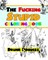 The Fucking Stupid Coloring Book