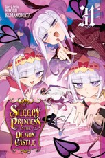 Sleepy Princess in the Demon Castle, Vol. 31