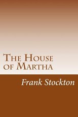 The House of Martha