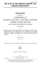 The state of the insurance industry and insurance regulations