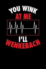 You Wink At Me I'll Wenkebach