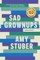Sad Grownups