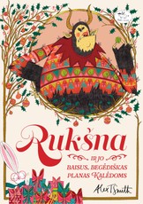 Rukšna ir jo baisus, begėdiškas planas Kalėdoms (knyga su defektais)