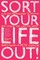 Sort Your Life Out
