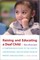 Raising and Educating a Deaf Child