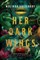 Salisbury, M: Her Dark Wings