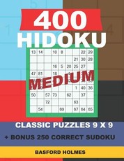 400 HIDOKU MEDIUM classic puzzles 9 x 9 + BONUS 250 correct sudoku