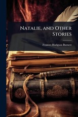 Natalie, and Other Stories