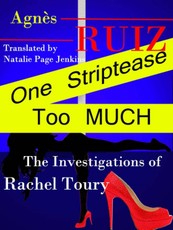 Ruiz, A: One Striptease Too Much