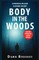 Body in the Woods