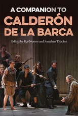 A Companion to CalderÃ³n de la Barca