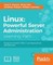 Linux: Powerful Server Administration