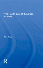 The Health Care Of The Arabs In Israel
