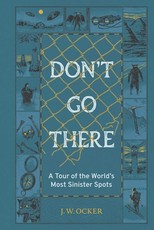 Don't Go There