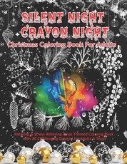 Silent Night Crayon Night