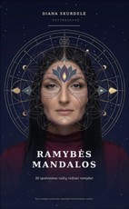 RAMYBĖS MANDALOS. 30 spalvinimo raštų vidinei ramybei